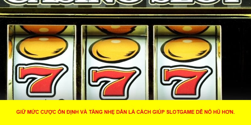 Khởi động bằng mức cược nhỏ