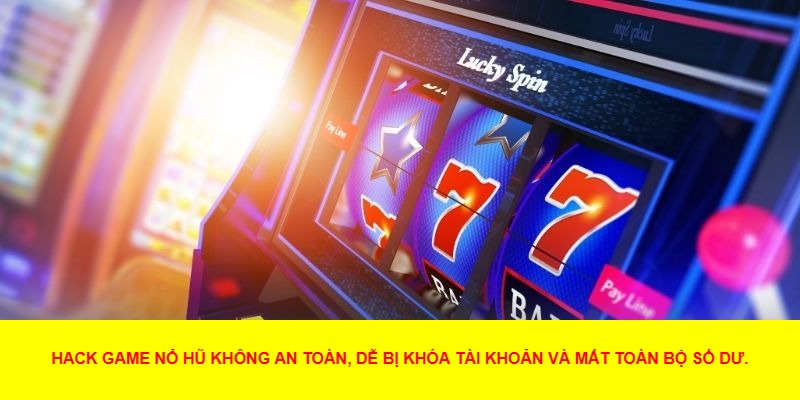Những lưu ý khi chơi slot quay hũ để hạn chế rủi ro