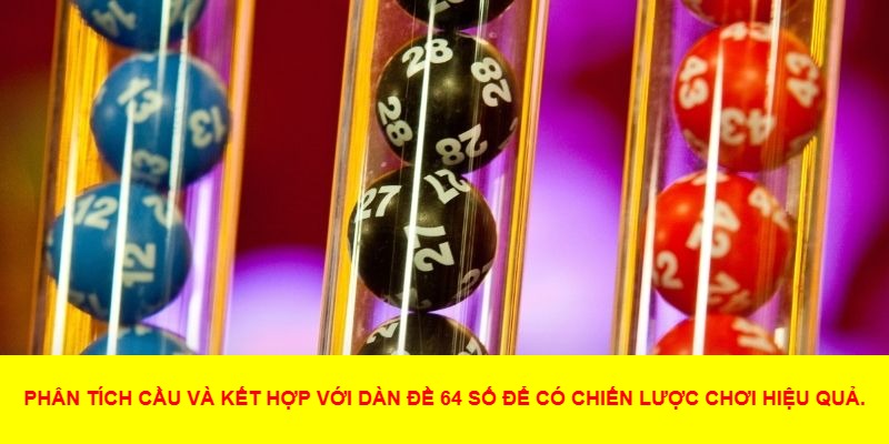 Dàn đề 64 số là gì?